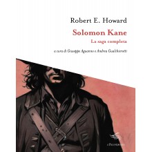 Solomon Kane. La saga completa | Robert. E. Howard